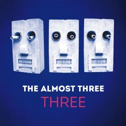 The Almost Three  <br>THREE