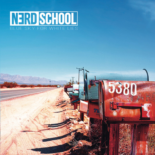 NERD SCHOOL – Blue Sky For White Lies – Cover – M